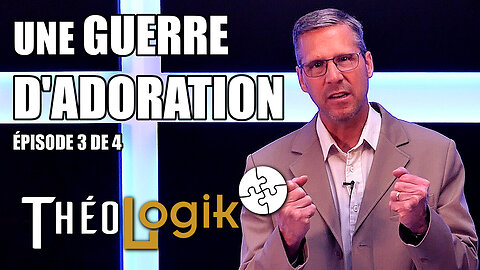Les couples – épisode 3 : une guerre d’adoration | ThéoLogik