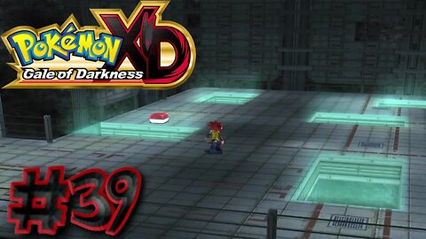 Pokémon XD: Gale of Darkness Episode 39: Climb to the Summit