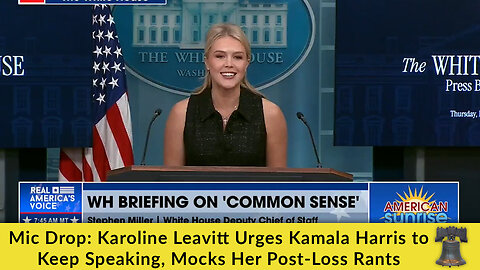 Mic Drop: Karoline Leavitt Urges Kamala Harris to Keep Speaking, Mocks Her Post-Loss Rants