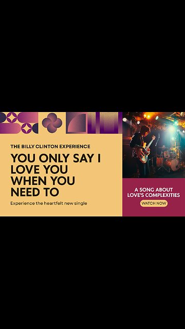 You Only Say I Love You When You Need To (Music Video)