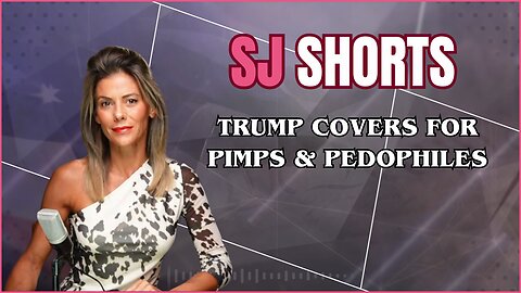 💥 Trump Covers for Pimps & Pedophiles