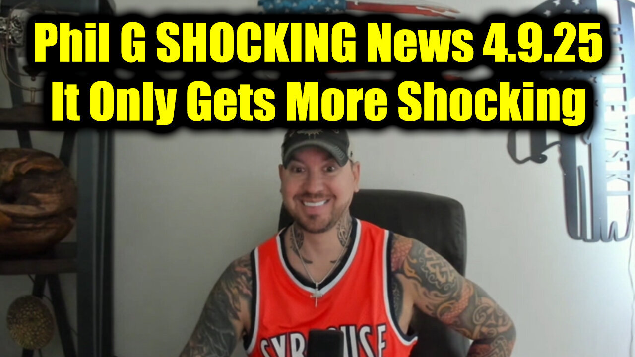 Phil Godlewski SHOCKING News 4.9.25 - It Only Gets More Shocking
