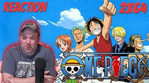 One Piece Anime S2 E64 Reaction "A Town That Welcomes Pirates? Setting Foot On Whisky Peak!"