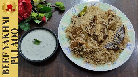 Yakhni Pulao | Eid special Beef Yakhni Pulaoo | Beef Pulaoo | Eid Special Pulaoo | Food Menu