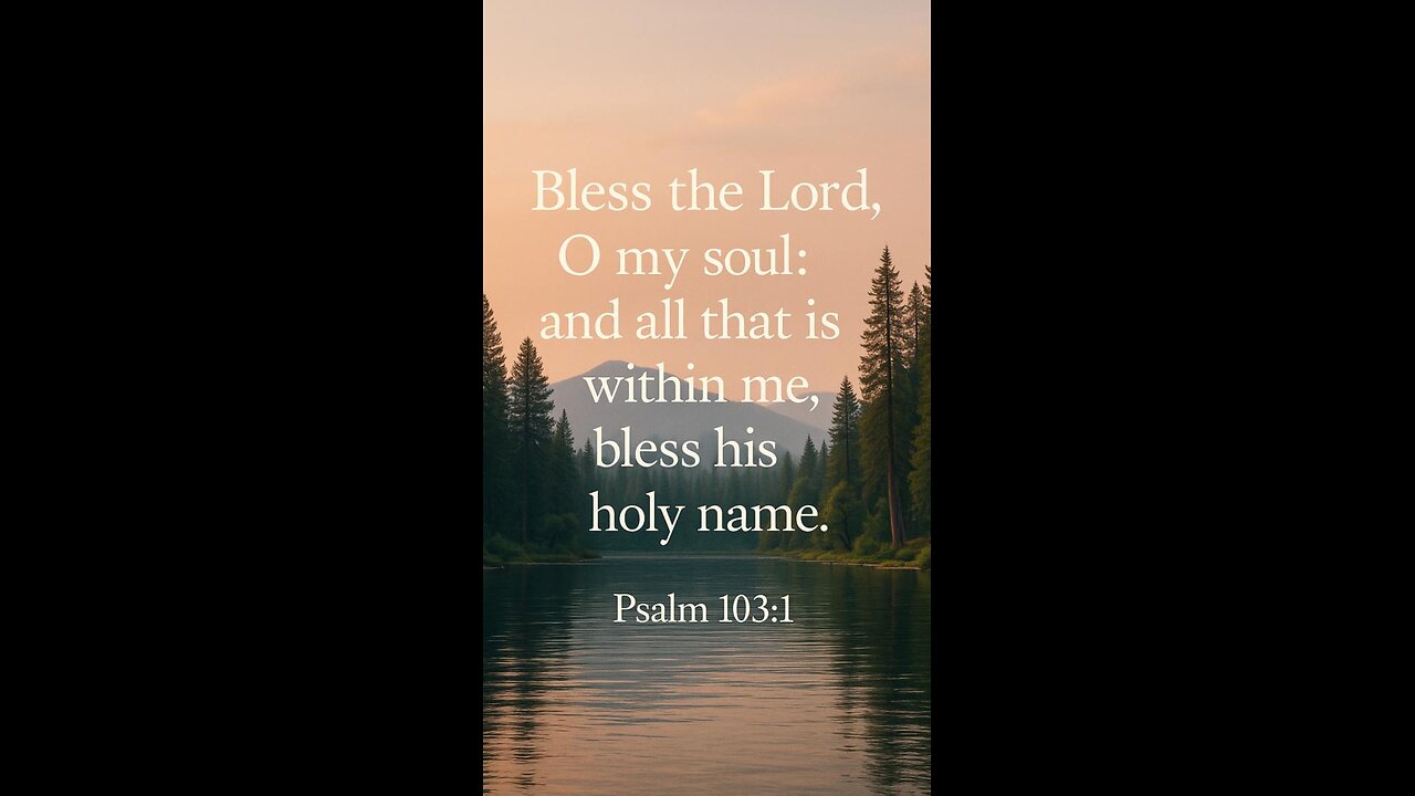 Praise Pop Psalm 103;1 Bless the Lord oh My Soul