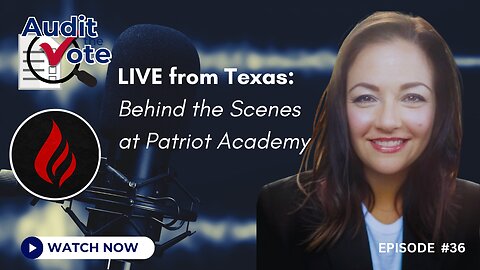 LIVE from Texas: Behind the Scenes at Patriot Academy