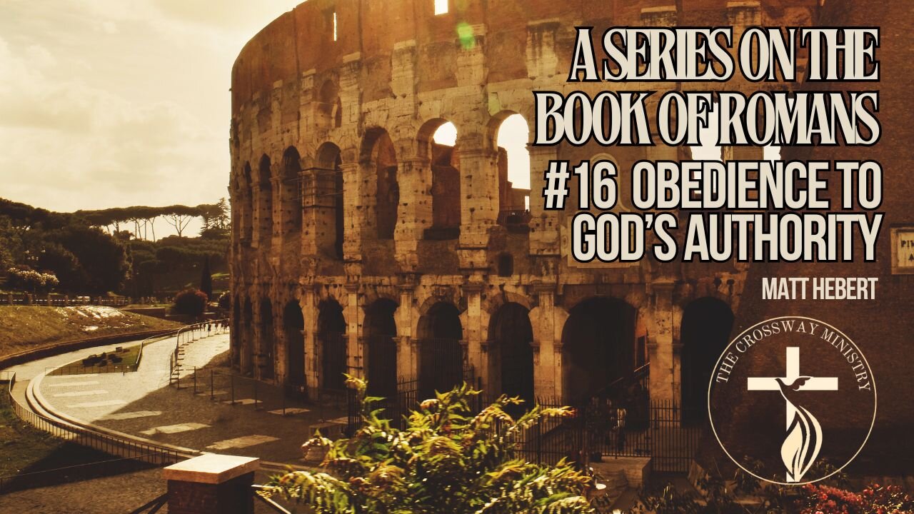 #16 Obedience to God's Authority