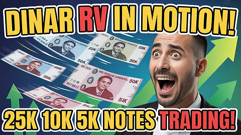 💥 Iraqi Dinar RV in Motion – 25K, 10K, 5K Notes Officially Trading Today! 🔍🏦 Iraqi Dinar News 2025 💥