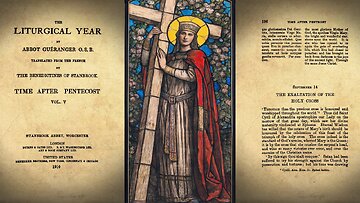 The Exaltation of the Holy Cross {September 14} 📖🎧