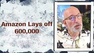 Amazon Lays Off 600k