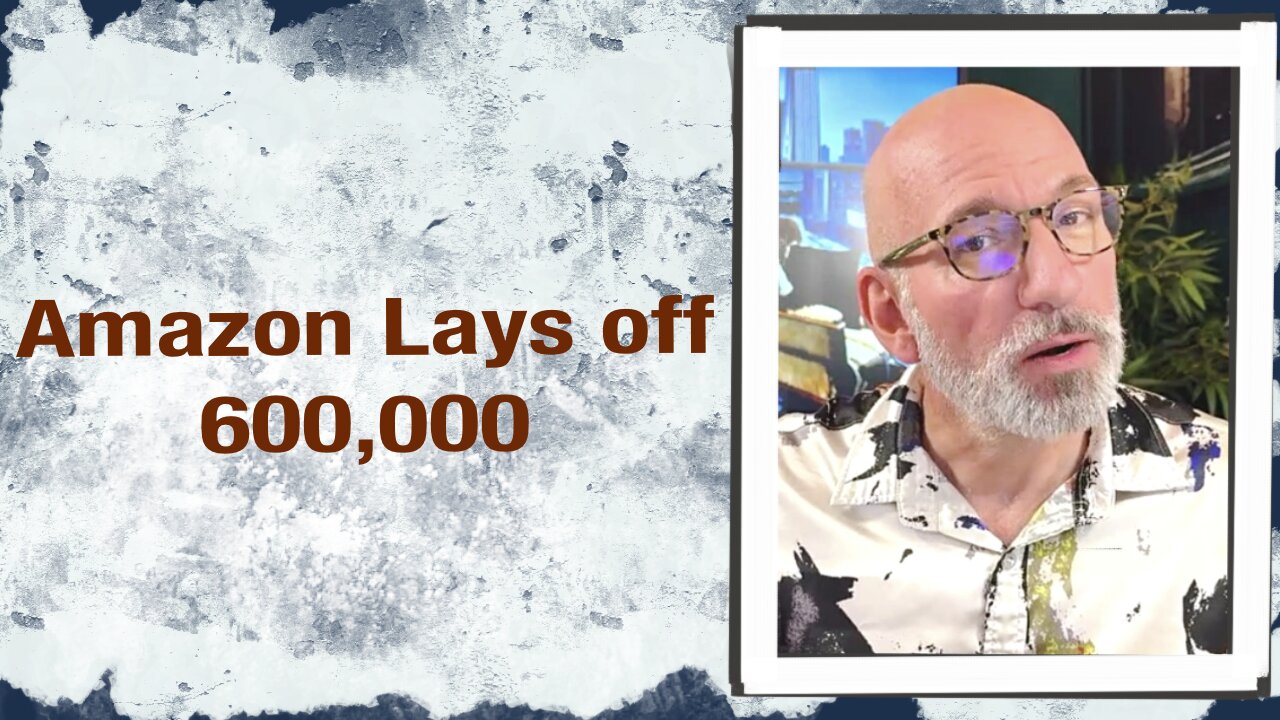 Amazon Lays Off 600k