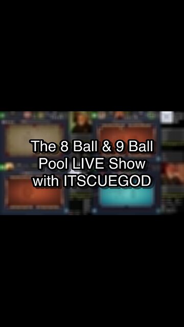 The 8 Ball & 9 Ball Pool LIVE Show with ITSCUEGOD