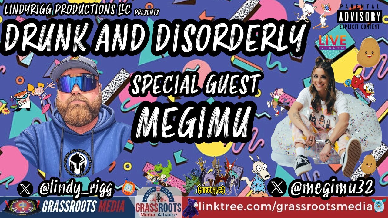 Drunk and Disorderly Live W/ Special guest MEGIMU32