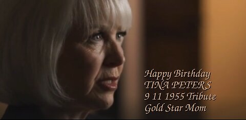 HAPPY BIRTHDAY to TINA PETERS- Sept 11 1955 Tribute in Song