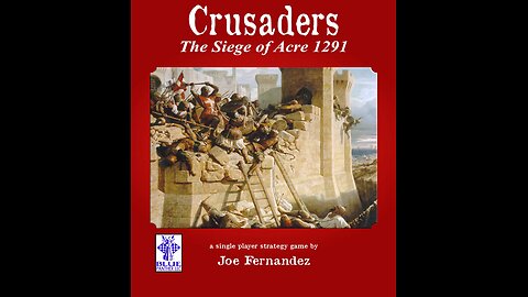 Unboxing Crusaders: The Siege of Acre 1291