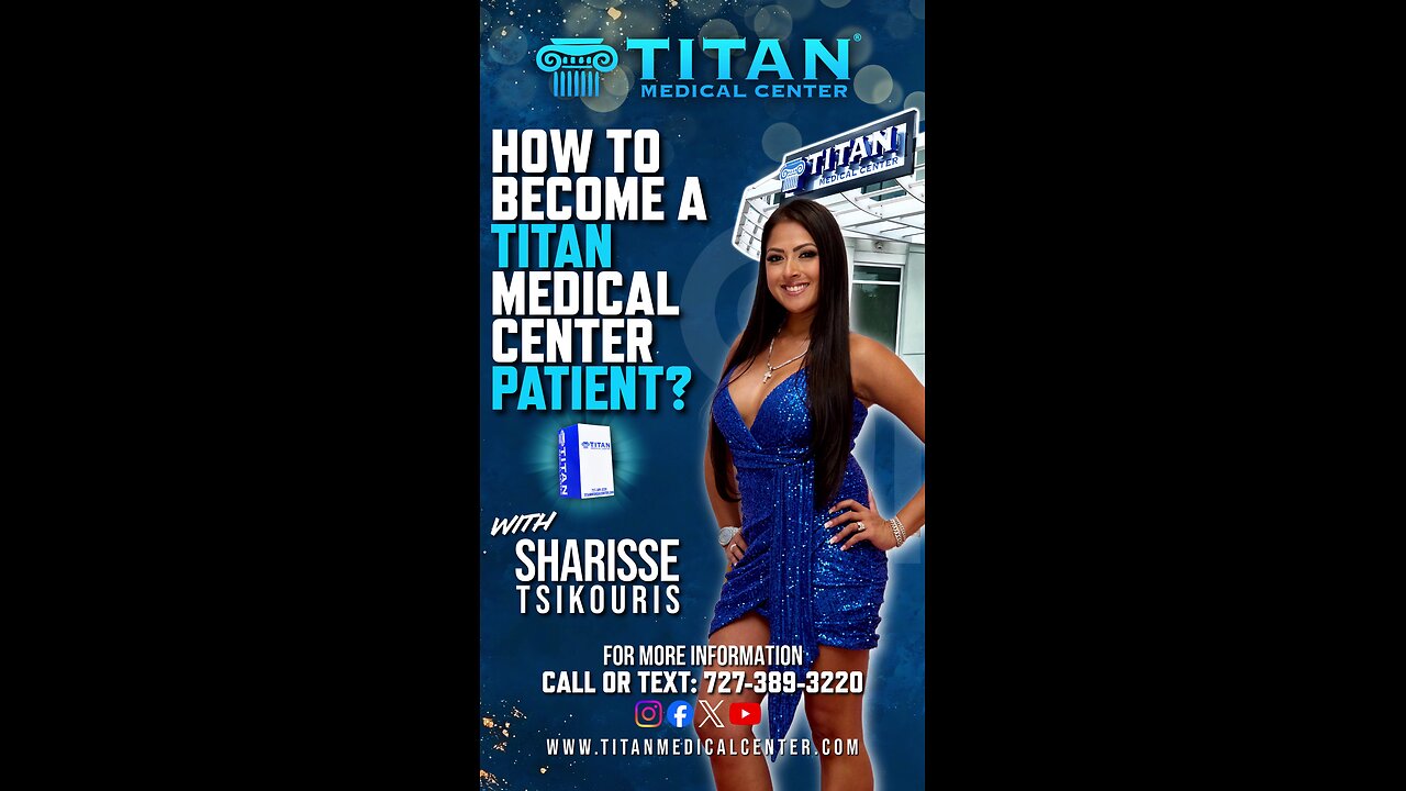 How To Become A Titan Medical Patient?