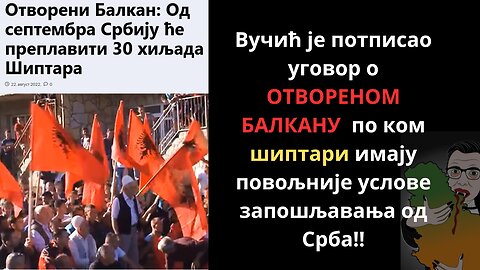 Вучић је дао албанцима већа права него Србима и повољније услове запошљавања