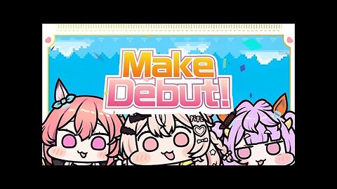 Make Debut! (Cover) ft. ‪@RunieRuse‬ ‪@MuuMuyu‬