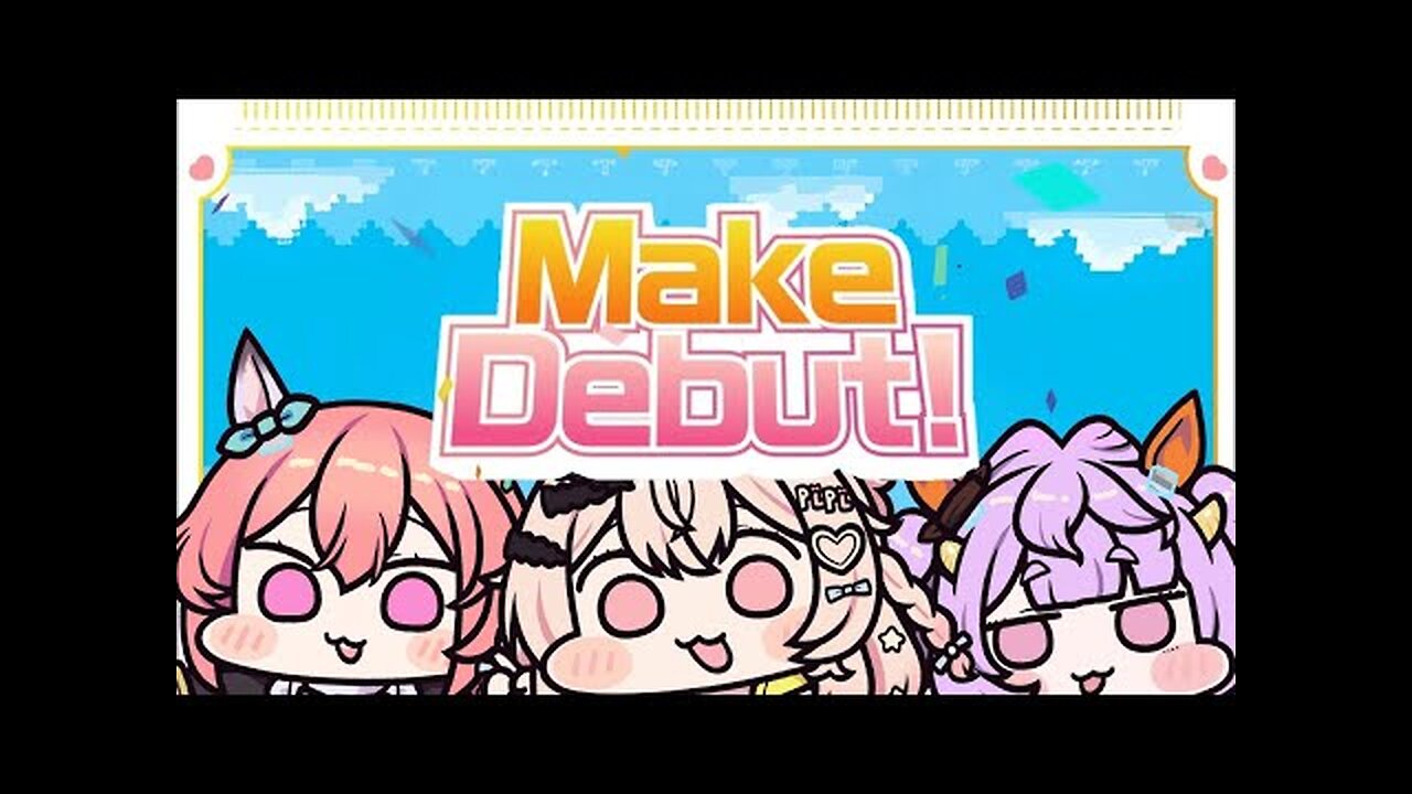 Make Debut! (Cover) ft. @RunieRuse @MuuMuyu