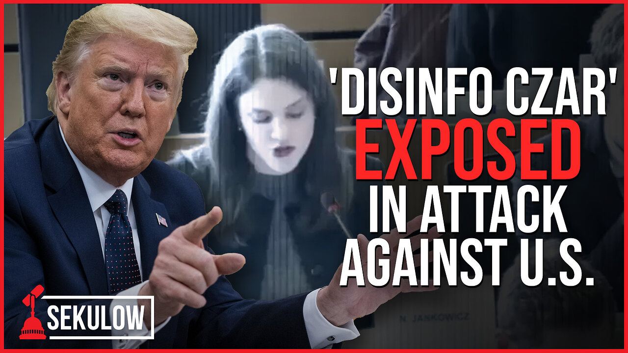 ‘Disinfo Czar’ Exposed in Attack Against U.S.