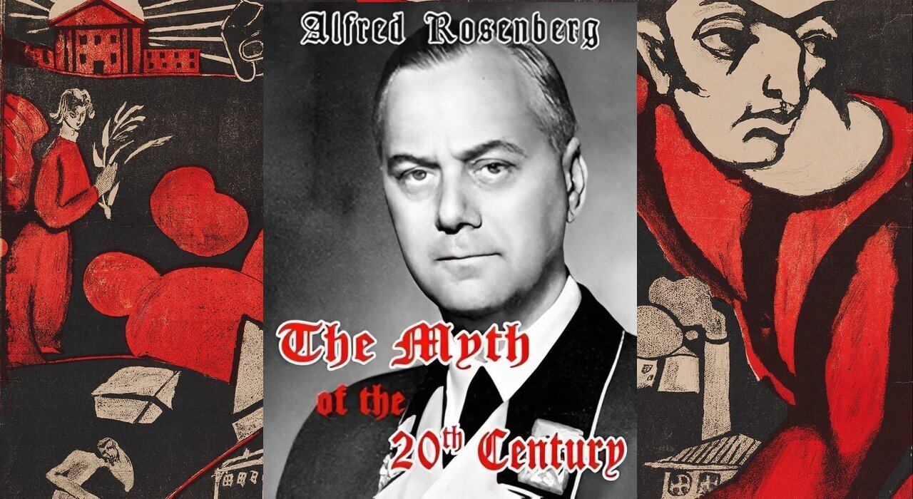 Alfred Rosenberg ~The Myth Of The 20th Century Full Audio Book