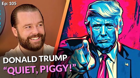 Trump to Reporter: "Quiet, Piggy!" | Epstein Files | Trump's "They/Them" Assassin [Ep: 105]