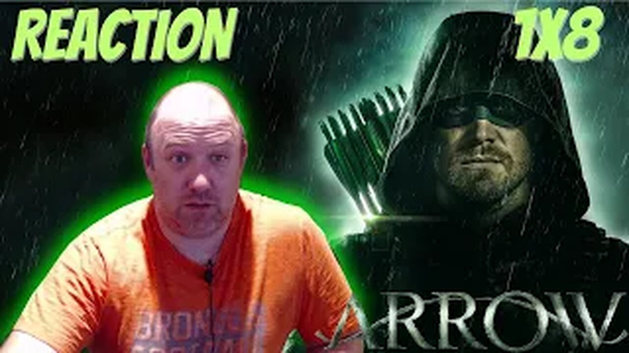 Arrow S1 E8 Reaction "Vandetta"