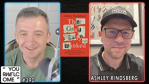 "YOUR WELCOME" with Michael Malice #390: Ashley Rindsberg