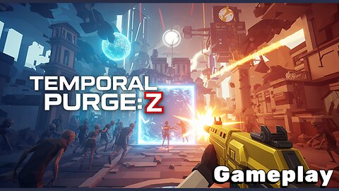 🧟This Game Is Call of Duty Zombies on Acid... | Temporal Purge: Z 😱🧟🚀 | Gameplay
