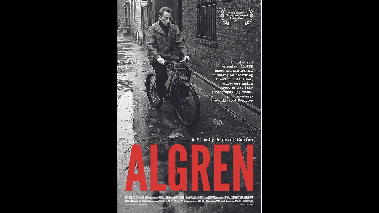 Algren: The Movie, a Documentary by Filmmaker Michael Caplan. (2021)