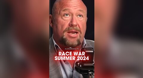 Alex Jones: Globalists Are Trying To Start Race War This Summer - 5/6/25