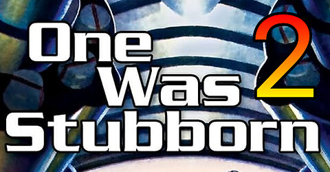 One was stubborn by LRH part 2