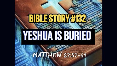 📖 Bible Story #132 Yeshua Is Buried After Death 🥺 #ASL #deaf #realtalk