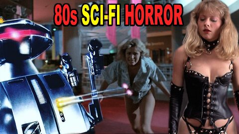 AI Killer Robots and Scream Queens in 1980s Sci-Fi HORROR Movies