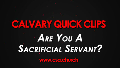 Are You A Sacrificial Servant?