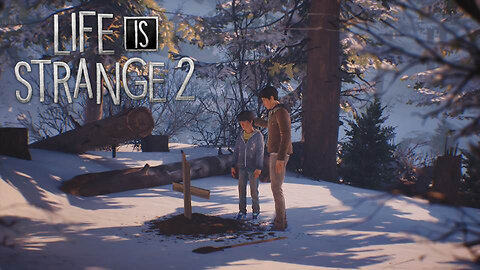 Life is Strange 2: [EP2] Losing a Friend - [P3]