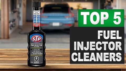 Top 5 BEST Fuel Injector Cleaners In 2025