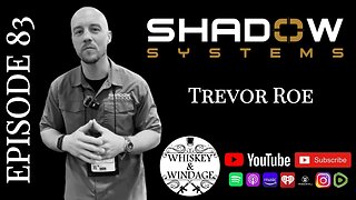 Shadow Systems | Trevor Roe