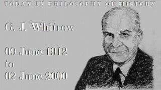 Whitrow’s Natural Philosophy of Time in History