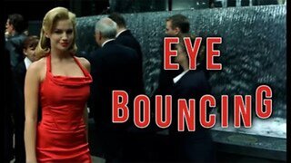 Eye-bouncing