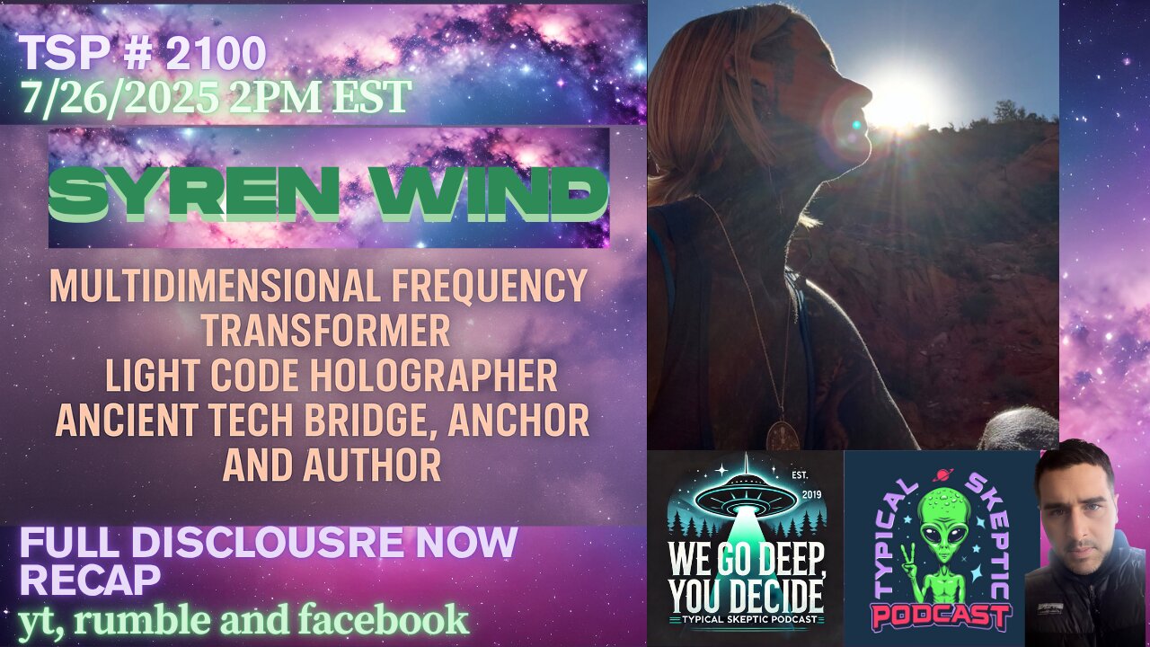 TSP #2100 – Syren Wind: Multidimensional Frequency Transformer & Light Code Activator