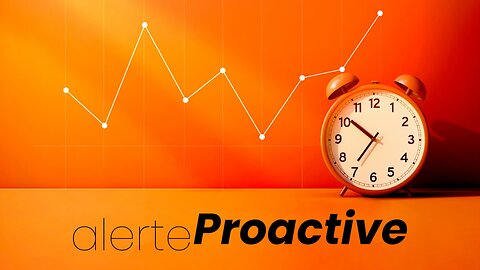 alerte proactive #1 : un mouvement puissant