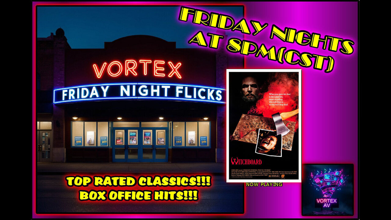 Vortex Friday Night Flicks: Witchboard