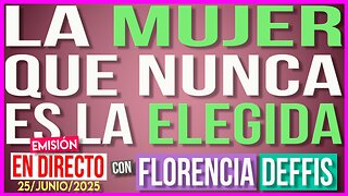 La Mujer que Nunca es la Elegida | Transmisión en Vivo