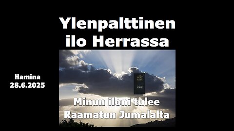 Ylenpalttinen ilo Herrassa