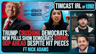 Image 8: Trump CRUSHING Democrats, New Polls Show Democrats SINKING, GOP AHEAD Despite SMEARS | Timcast IRL
