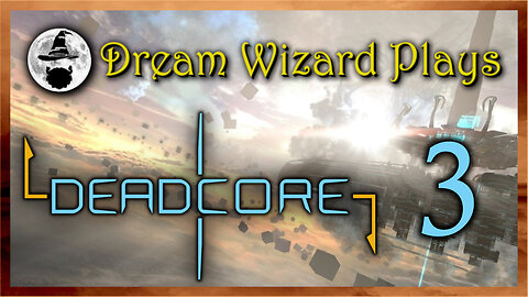 DWP 618 ~ Deadcore (2014) ~ #3