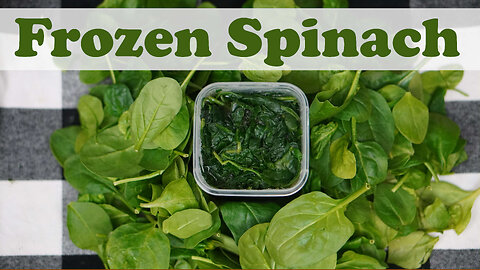 How to Freeze Spinach