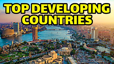 Top 5 Developing Countries in the World in 2025