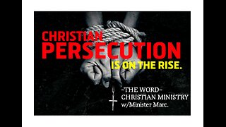 (CHRISTIAN) PERSECUTION is on the RISE.